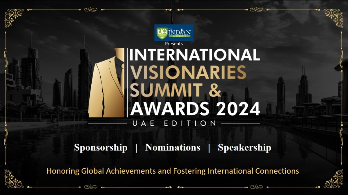 The Indian Alert Announces International Visionaries Summit & Award 2024 in Dubai