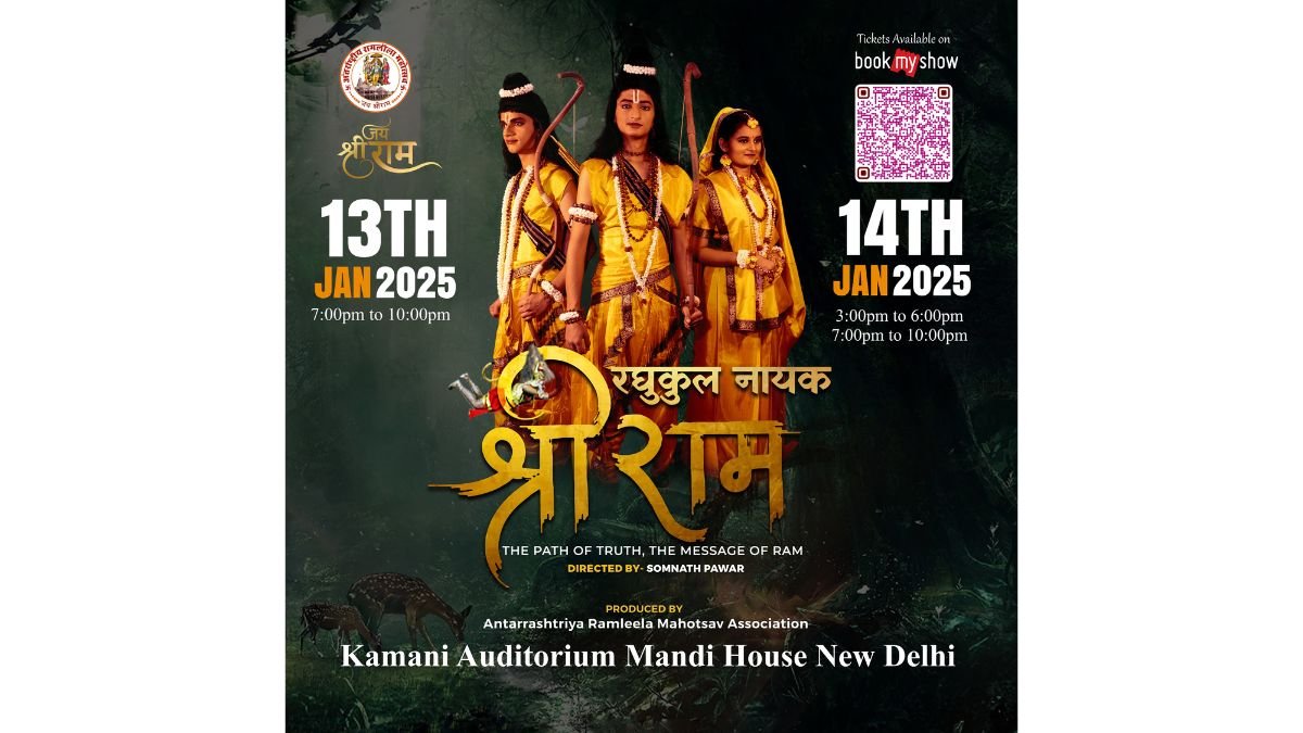 Raghukul Nayak Shri Ram Ramleela to Grace Delhi at Kamani Auditorium