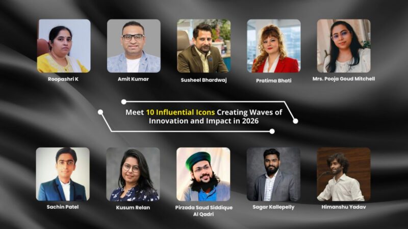 Meet 10 Influential Icons Creating Waves of Innovation and Impact in 2026