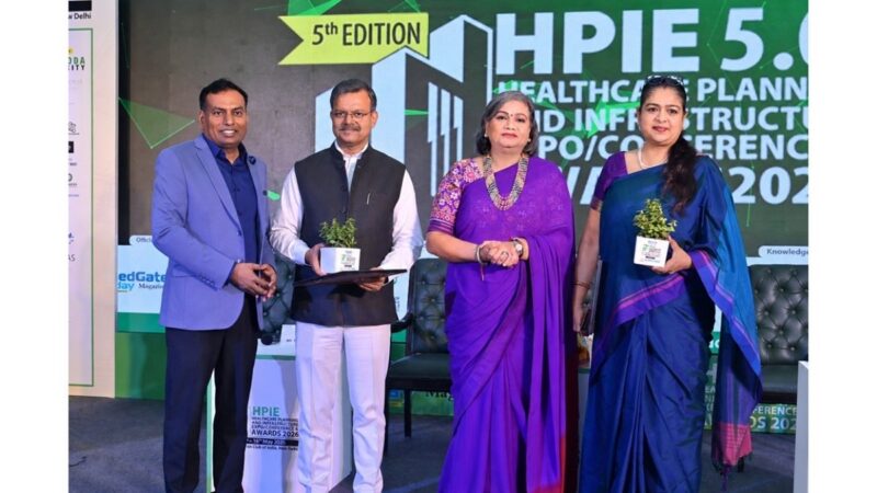 Healthcare Planning & Infrastructure Conference 26 concludes in Delhi with Focus on Smart Healthcare for Viksit Bharat @2047