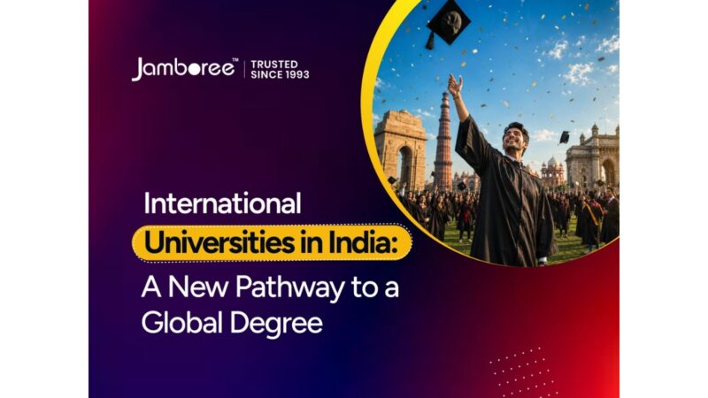 International Universities in India: A New Pathway to a Global Degree