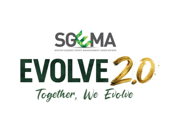 SGEMA’s EVOLVE 2.0 to Bring India’s Event Industry Leaders Together, Strengthening Gujarat’s Global Event Tourism Vision