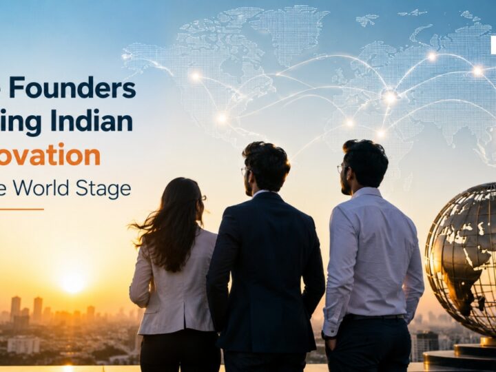 The Founders Taking Indian Innovation to the World Stage