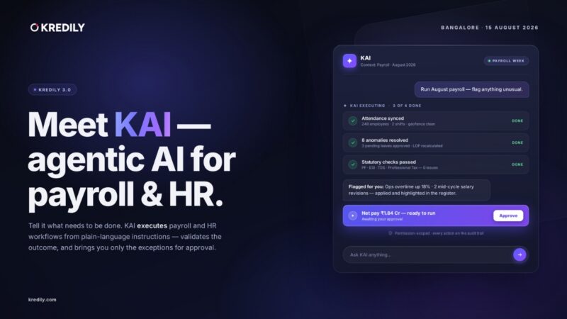 Kredily 3.0 Launches KAI, Agentic AI for Payroll and HR, and Expands into AI-Powered Managed Payroll Services