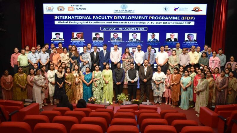 IMS Ghaziabad (University Courses Campus) Concludes 10-Day International FDP on Global Pedagogical Excellence and Research Leadership