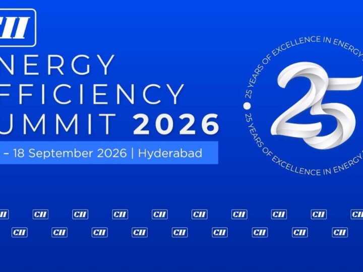 25th CII Energy Efficiency Summit: Energy Efficiency Takes the Next Leap with AI, Electrification and Innovation