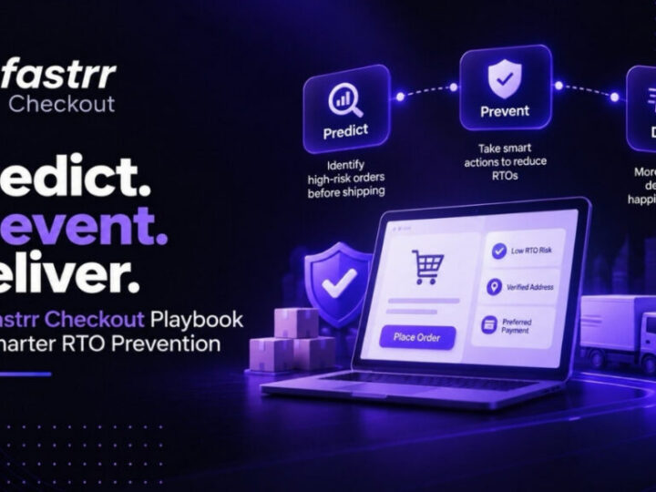 The fastrr Checkout RTO Prevention Playbook: A Step-by-Step Guide for Indian D2C Brands