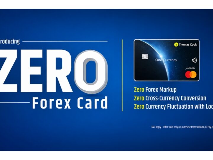 Thomas Cook India introduces Zero Markup Forex Card for frequent travellers seeking more value from their overseas spends